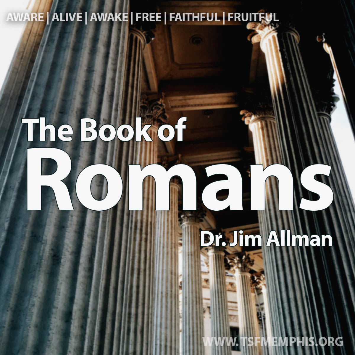 Romans 25 Review And Discussion Truth Seekers Fellowship romans-25-review-and-discussion-truth-seekers-fellowship