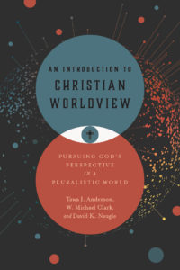 anderson-naugle-introduction-worldview